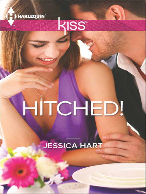 Title details for Hitched! by Jessica Hart - Available